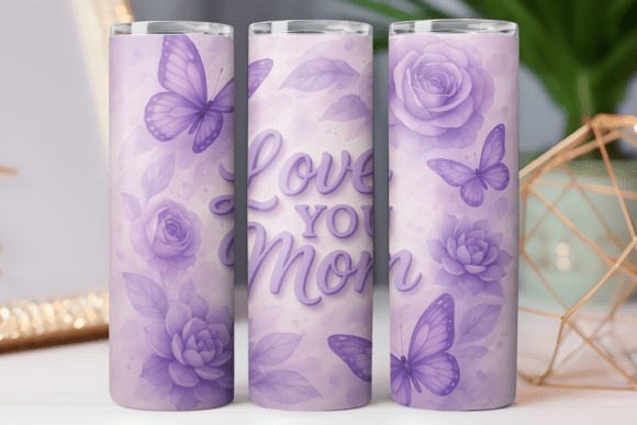 Love Your Mom Tumbler Wrap Graphics and Design Review